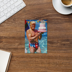 Trump Birthday Card: Funny Political Gift