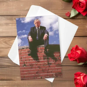 Trump Wall Card - Blank Inside